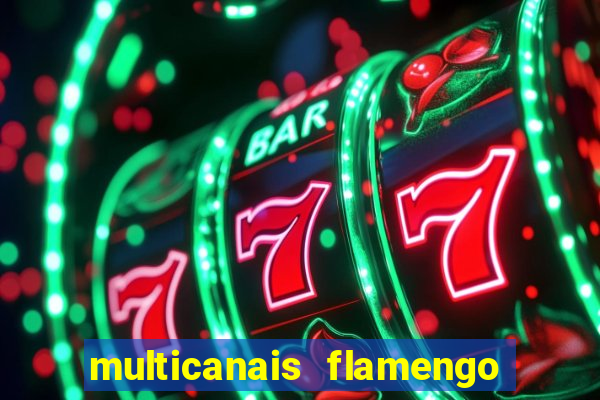 multicanais flamengo x bolivar